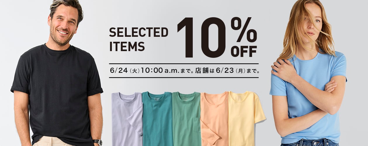 Selected Items 10％ OFF