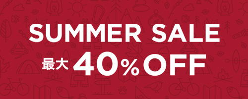 SUMMER SALE 最大40% OFF