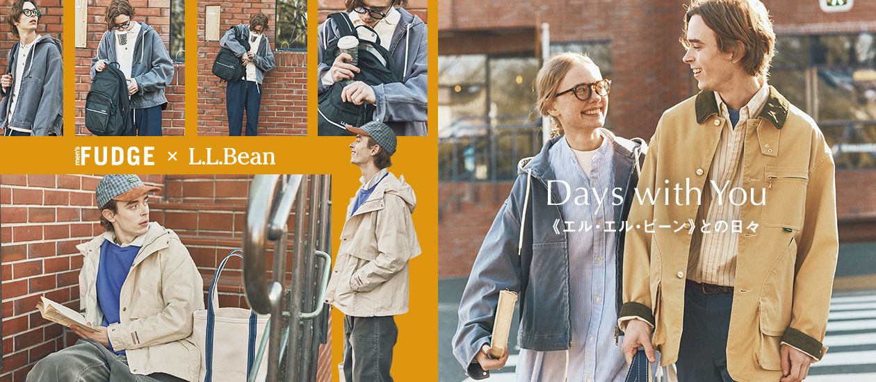 Days with You  -L.L.Bean- 《エル・エル・ビーン》との日々。