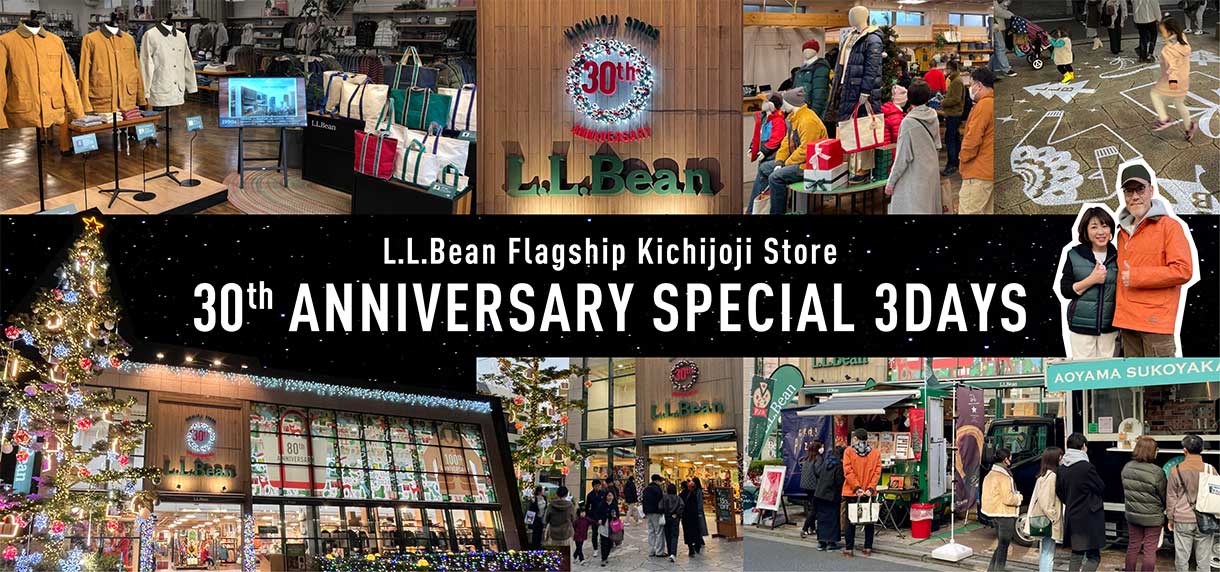 L.L.Bean 吉祥寺 30周年 SPECIAL 3DAYS