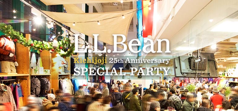 L.L.Bean 吉祥寺 25周年 SPECIAL PARTY